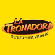 La Tronadora