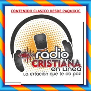 Contenido Clasico Desde Paquixic, Radio Cristiana en línea, La estación que te da paz